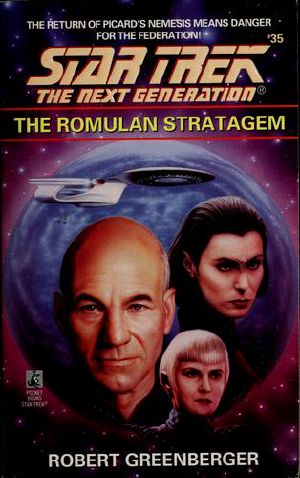 [Star Trek · The Next Generation 35] • Star Trek the Next Generation #35 · the Romulan Stratagem